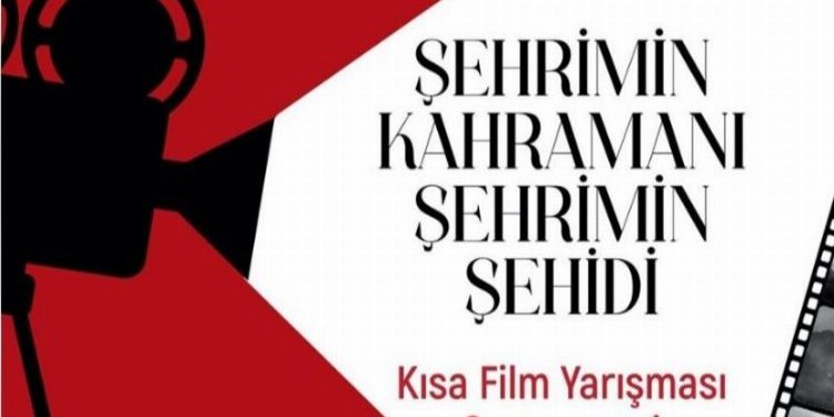 ‘Şehrimin Şehidi’ kısa filmle anlatılacak