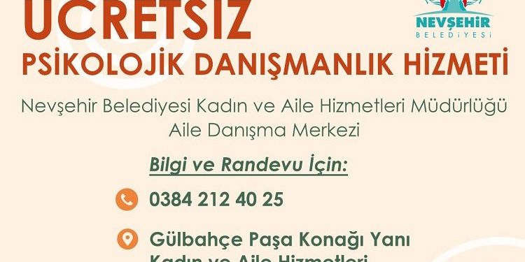 Nevşehir Belediyesi’nden ailelere ücretsiz psikolojik destek