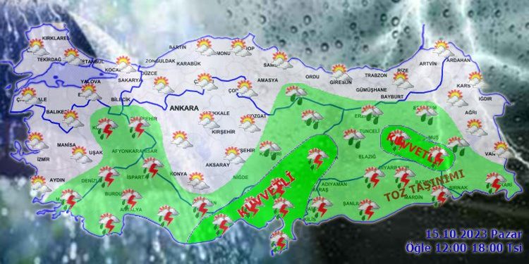 Meteoroloji’den güney ve güneydoğu illerine ‘kuvvetli’ uyarı!